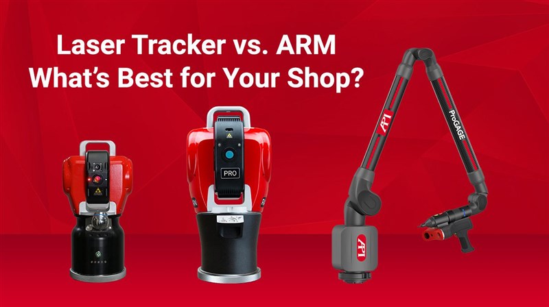 Máy Laser Tracker và Tay đo CMM di động: Lựa chọn nào tối ưu cho xưởng sản xuất?