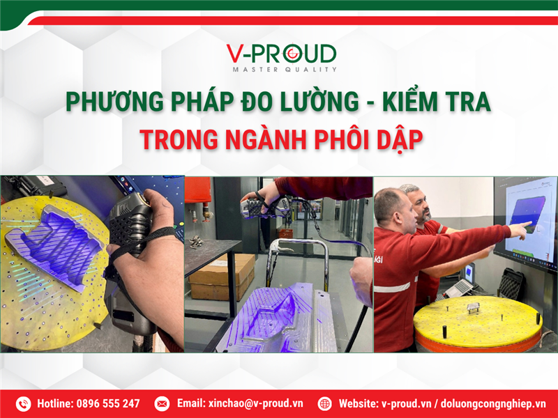 PHƯƠNG PHÁP ĐO LƯỜNG - KIỂM TRA NHANH CHO NGÀNH KHUÔN DẬP