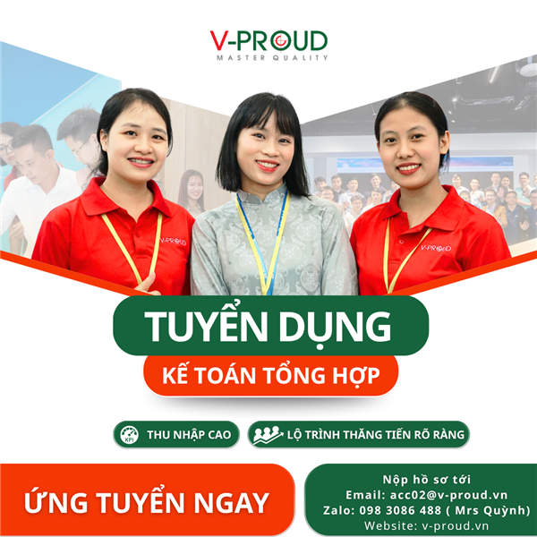 TUYỂN DỤNG NHÂN VIÊN KẾ TOÁN TỔNG HỢP