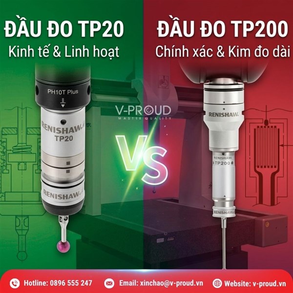 Đầu đo TP20 hay TP200: Chọn loại nào cho máy CMM đo chạm?